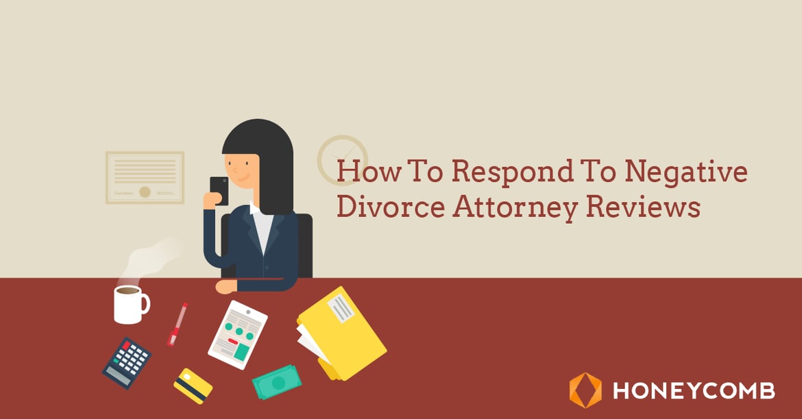 how-to-respond-to-negative-divorce-attorney-reviews-01.png how-to-respond-to-negative-divorce-attorney-reviews-01.png